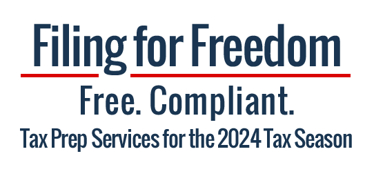 Filing for Freedom Free. Compliant. Tax Prep Services for the 2024 Tax Season 